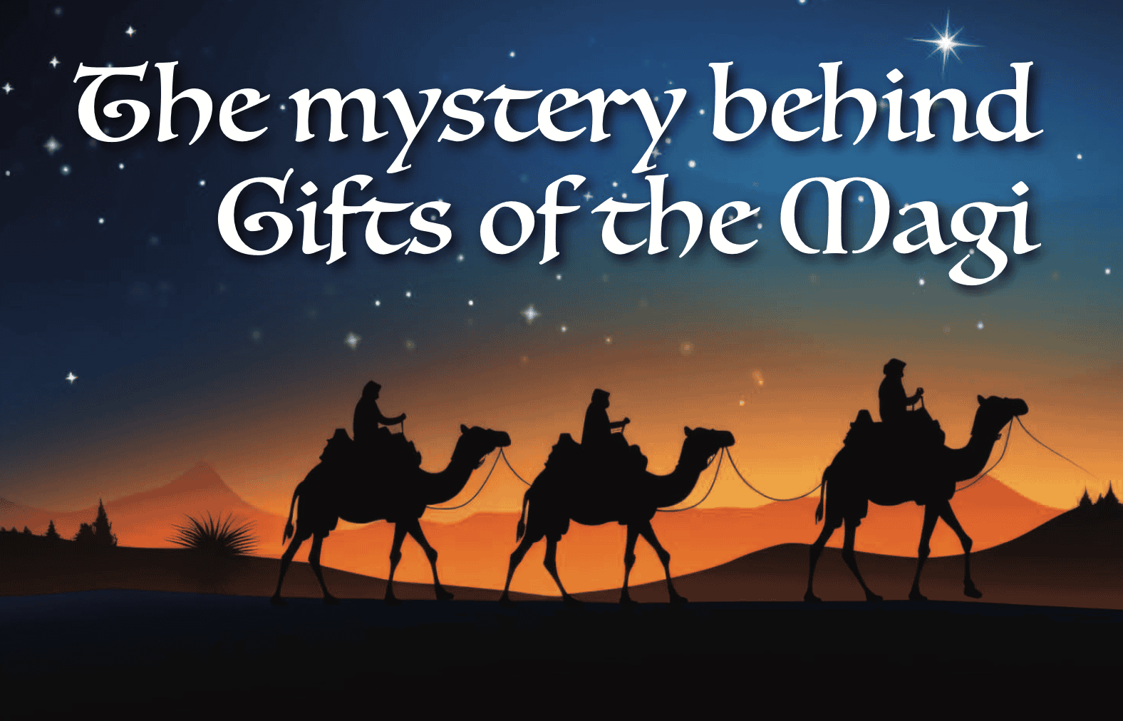 What three kings gave to Jesus, the King of kings